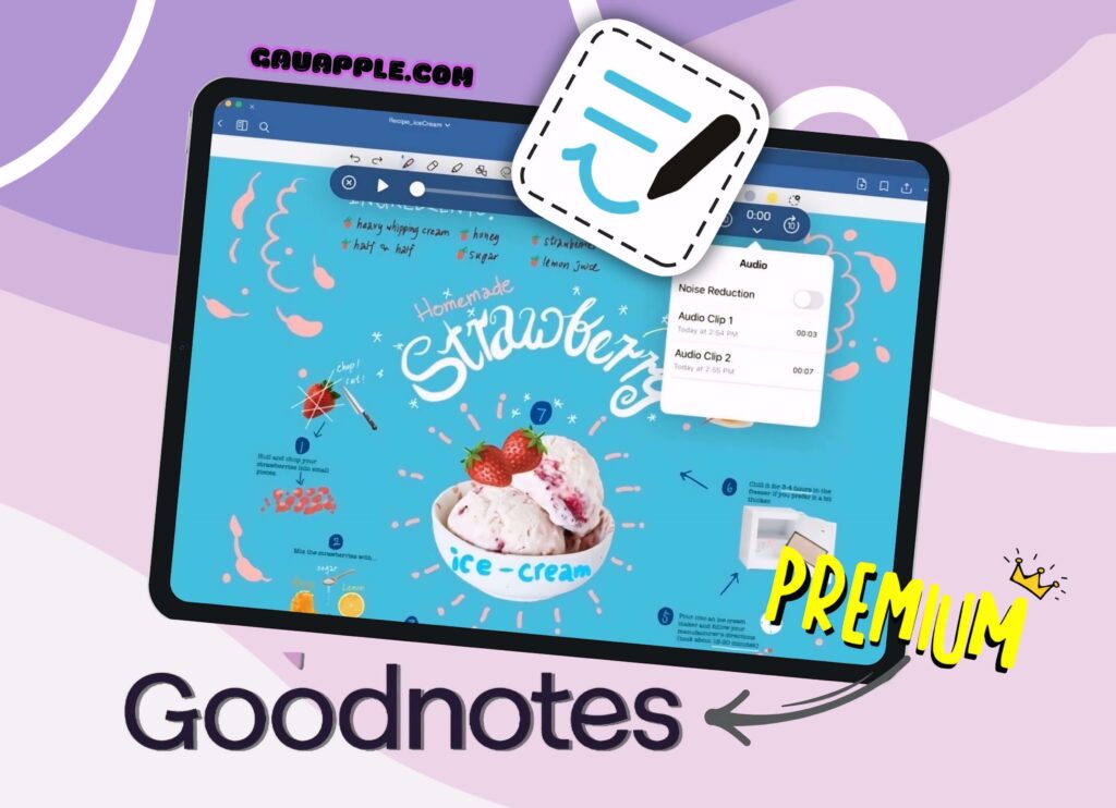 Tài khoản goodnotes 6 premium gauapple